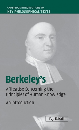 [9781107001787] Berkeley´s A Treatise Concerning the Principles of Human Knowledge