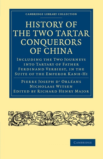 [9781108008129] History of the Two Tartar Conquerors of China