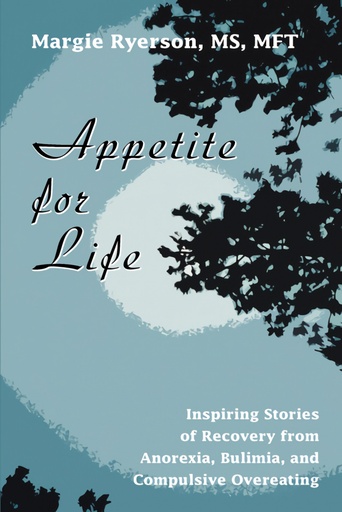 [9780595347551] Appetite for Life