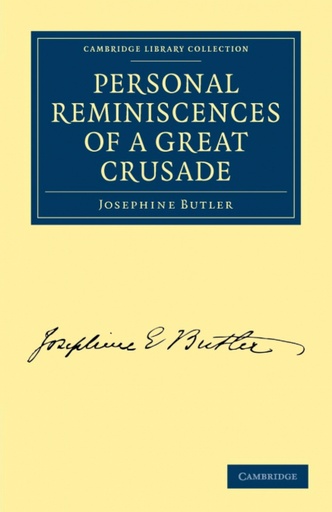 [9781108021982] Personal Reminiscences of a Great Crusade