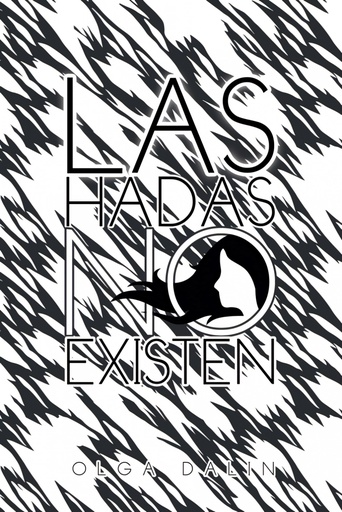 [9781499003741] Las Hadas No Existen