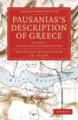 [9781108047265] Pausanias´s Description of Greece - Volume 4