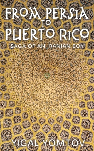 [9781909740839] From Persia to Puerto Rico