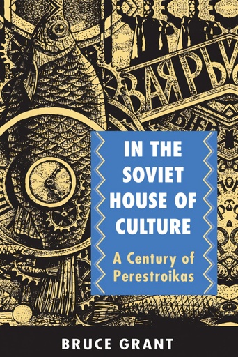 [9780691044323] In the Soviet House of Culture