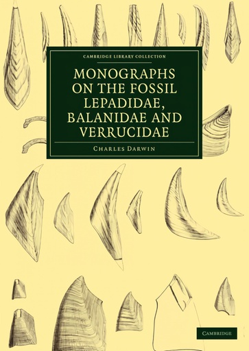 [9781108004824] Monographs on the Fossil Lepadidae, Balanidae and Verrucidae