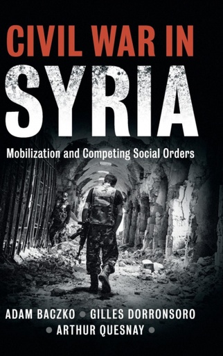 [9781108420808] Civil War in Syria