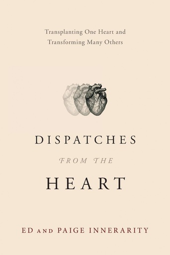 [9781632991799] Dispatches from the Heart