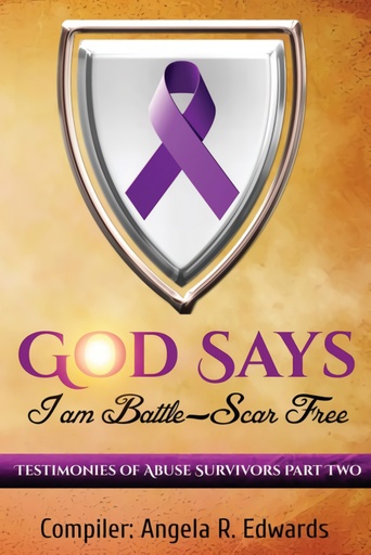 [9781945117114] God Says I Am Battle-Scar Free