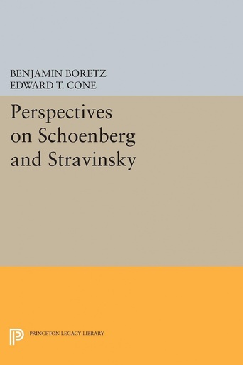 [9780691622262] Perspectives on Schoenberg and Stravinsky