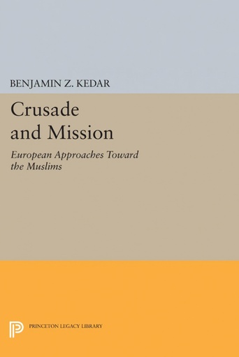 [9780691607306] Crusade and Mission