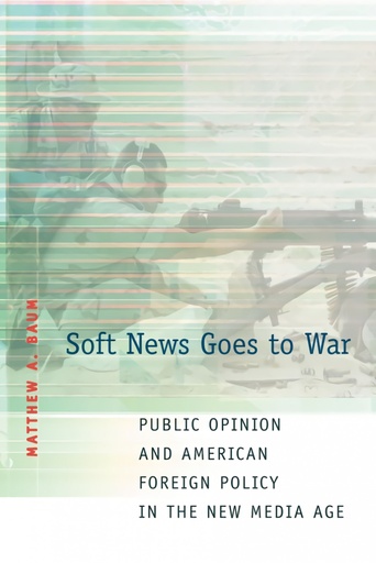 [9780691123776] Soft News Goes to War