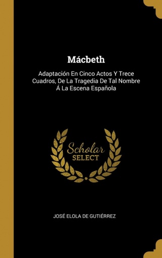 [9780270078671] Mácbeth