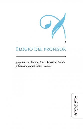 [9788418095108] Elogio del profesor