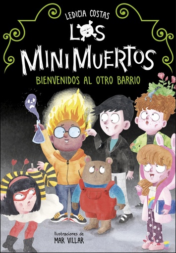 [9788420453255] Bienvenidos al Otro Barrio (Los Minimuertos)