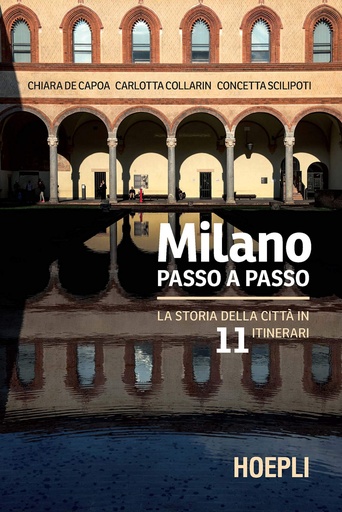 [9788820399467] MILANO PASSO A PASSO