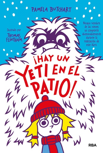 [9788427218505] La pandilla misterio 3. ¡Hay un yeti en el patio!