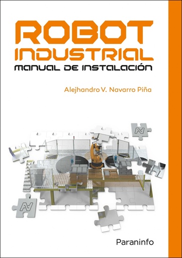 [9788413660318] Robot industrial. Manual de instalación