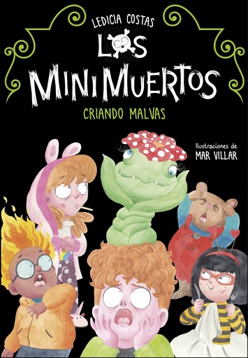 [9788420453682] Criando malvas (Los Minimuertos 2)