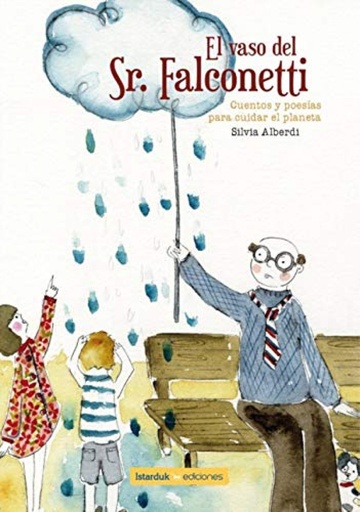 [9788494856723] El vaso del Señor Falconetti