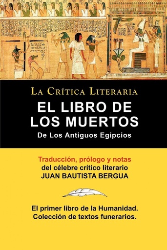 [9788470831348] El Libro de Los Muertos de Los Antiguos Egipcios