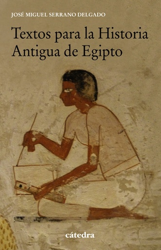 [9788437642024] Textos para la Historia Antigua de Egipto