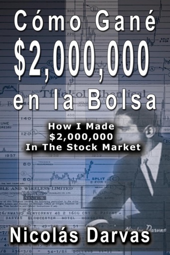 [9789650060053] Cómo Gané $2,000,000 en la Bolsa / How I Made $2,000,000 In The Stock Market