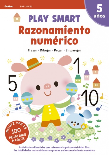 [9788414031957] RAZONAMIENTO NUMERICO 5AÑOS 21 PLAY SMART GAKKEN