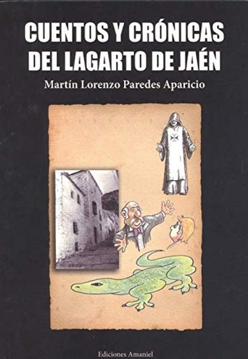 [9788412161311] CUENTOS Y CRONICAS DEL LAGARTO DE JAEN