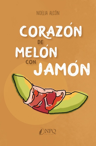 [9788418496349] CORAZON DE MELON CON JAMON