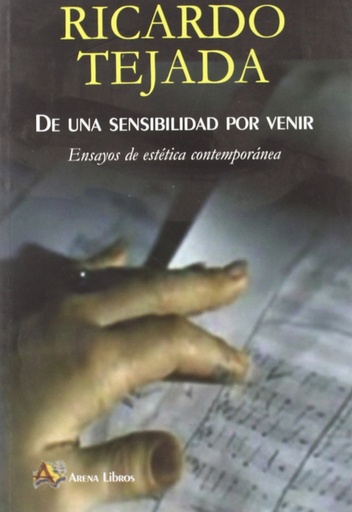 [9788495897619] De una sensibilidad por venir