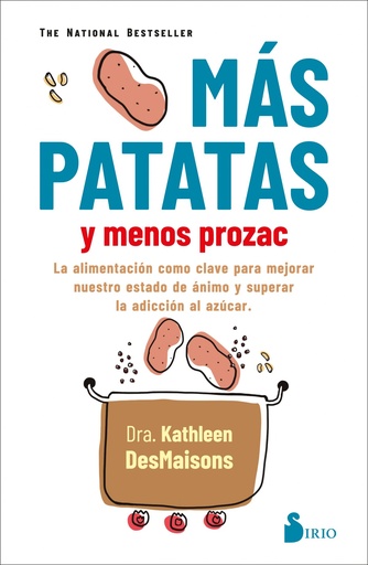 [9788418531040] MAS PATATAS Y MENOS PROZAC