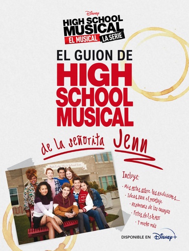 [9788418335143] High School Musical. El musical. La serie. El guion de HSM de la señorita Jenn