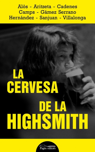 [9788413032320] La cervesa de la Highsmith