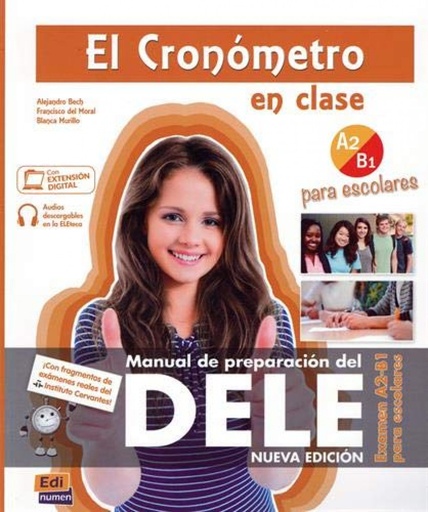 [9788491791355] CRONOMETRO EN CLASE EXAMEN A2;B1 PARA ESCOLARES