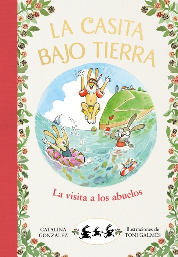 [9788417921057] La visita a los abuelos (La casita bajo tierra 4)