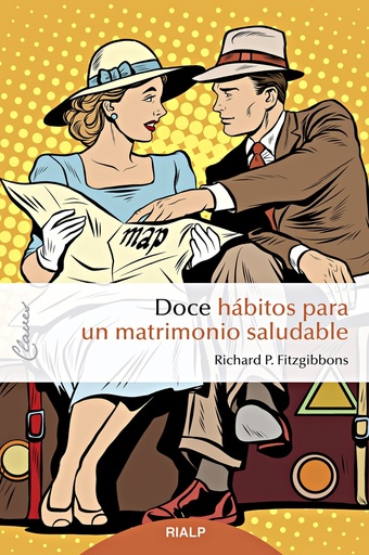 [9788432153181] Doce hábitos para un matrimonio saludable