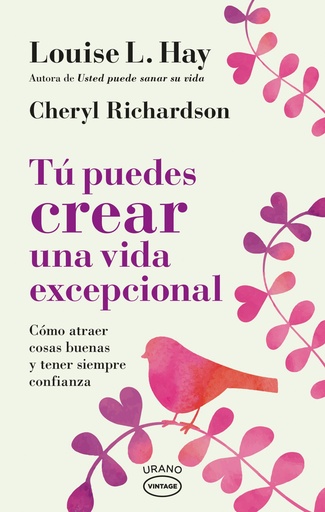 [9788417694036] Tú puedes crear una vida excepcional