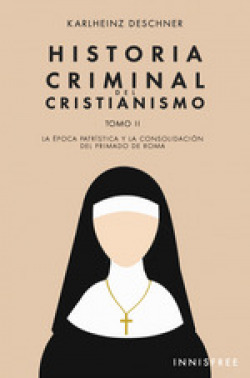 [9780463471692] Historia criminal del cristianismo tomo II