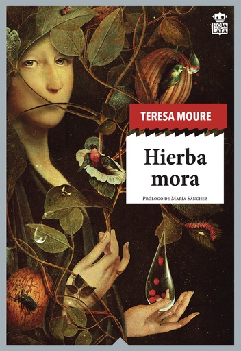 [9788416537822] Hierba mora