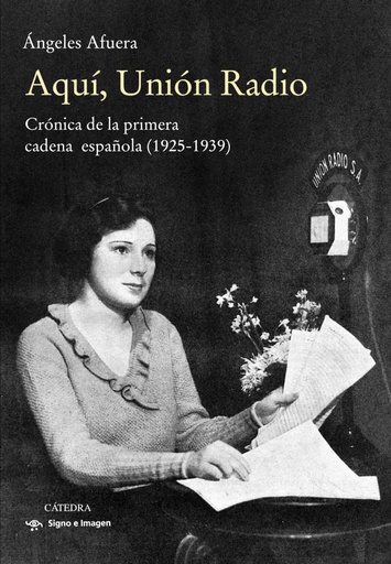 [9788437642246] Aquí, Unión Radio