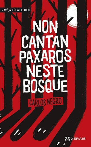 [9788491217961] Non cantan paxaros neste bosque