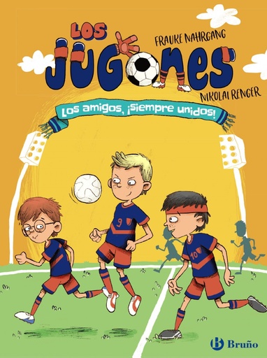 [9788469628294] Los Jugones: Los amigos, ¡siempre unidos!