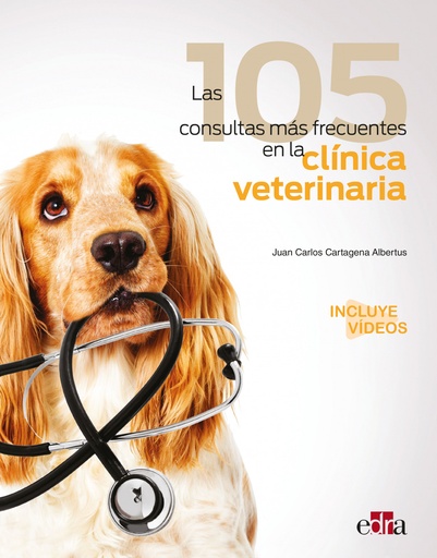 [9788418020810] Las 105 consultas más frecuentes en la clínica veterinaria