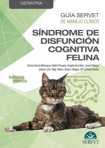 [9788418020285] Guía Servet de manejo clínico: Geriatría. Síndrome de disfunción cognitiva felina