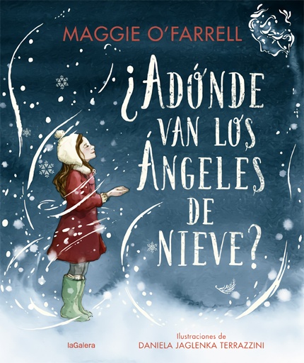 [9788424669614] ¿Adónde van los ángeles de nieve?