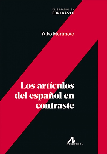 [9788476358009] Los artículos del español en contraste