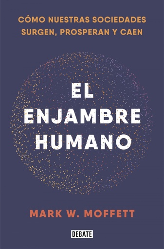 [9788418006401] El enjambre humano