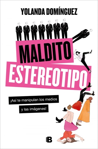 [9788466668835] Maldito estereotipo