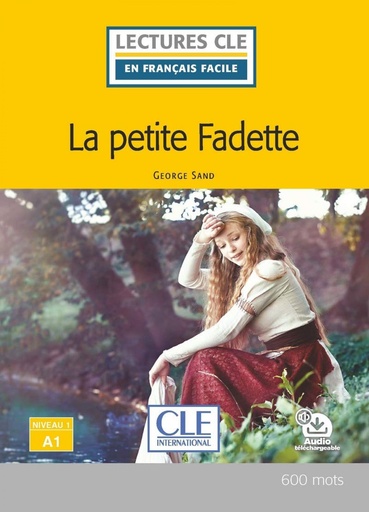 [9782090311556] LA PETITE FADETTE - NIVEAU 1;A1 - LIVRE