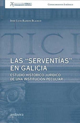 [9788412248050] LAS SERVENTIAS EN GALICIA